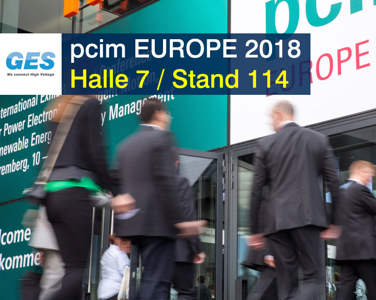 GES stellt Hochspannungssteckverbinder auf der pcim EUROPE 2018 aus pcim europe, GES, Hochspannungssteckverbinder